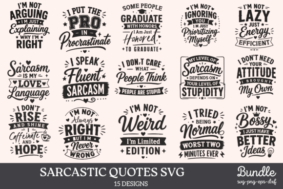 Download Sarcastic Quotes SVG Bundle - Quotes svg Collection