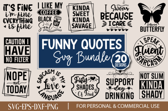 Download Funny Quotes SVG Bundle - Quotes svg Collection